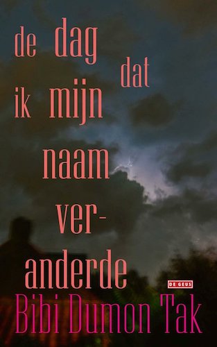 dag dat ik naam veranderde